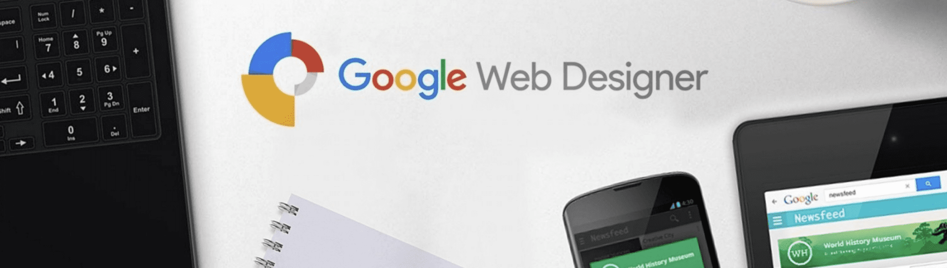 Google Web Designer tips, tricks, and tutorials featured image